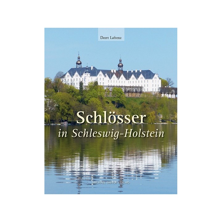 Schlösser in Schleswig-Holstein.