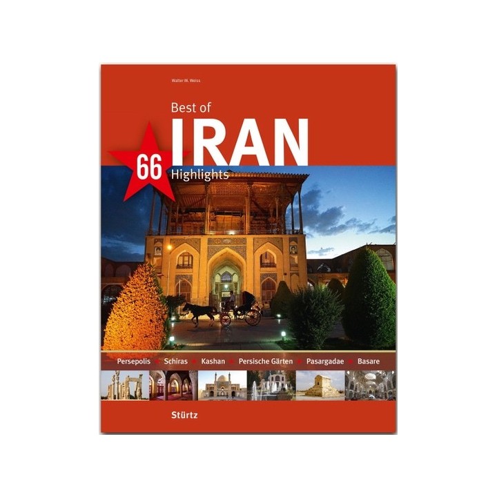 Best of Iran. 66 Highlights.