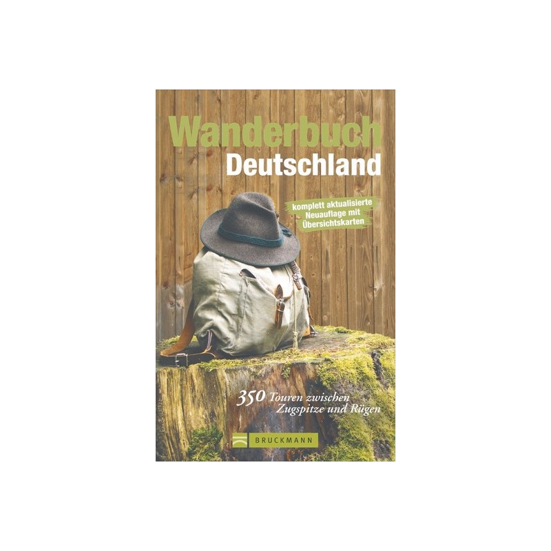 Wanderbuch Deutschland - 350 Touren zwischen Rügen und Zugspitze