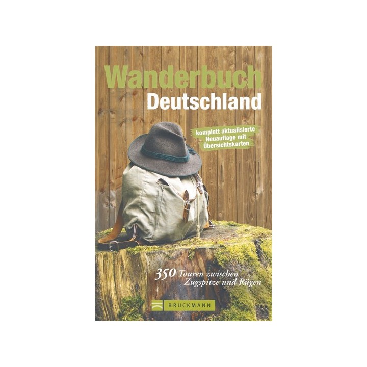 Wanderbuch Deutschland - 350 Touren zwischen Rügen und Zugspitze