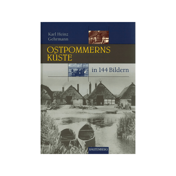 Ostpommerns Küste in 144 Bildern.