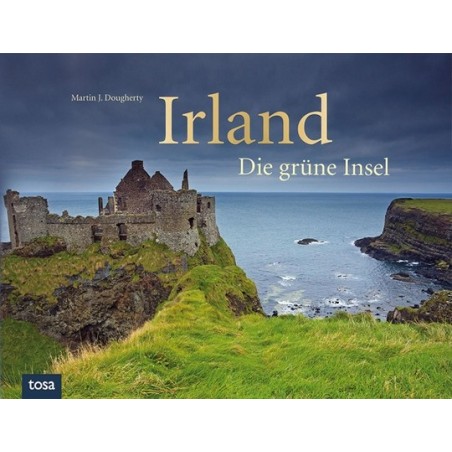 Irland. Die grüne Insel.