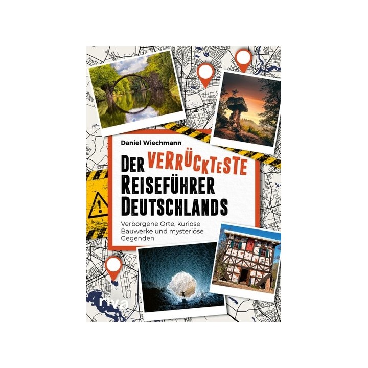 Der verrückteste Reiseführer Deutschlands.