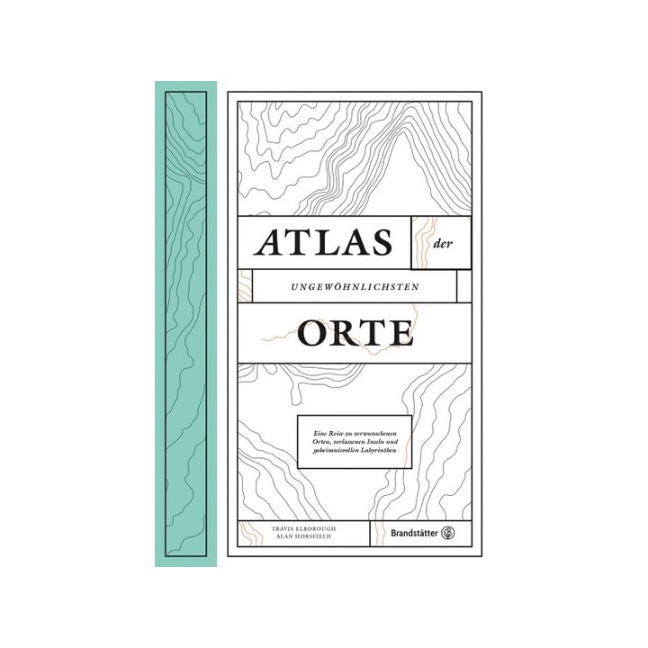 Atlas der ungewöhnlichsten Orte.