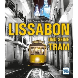 Lissabon und seine Tram.