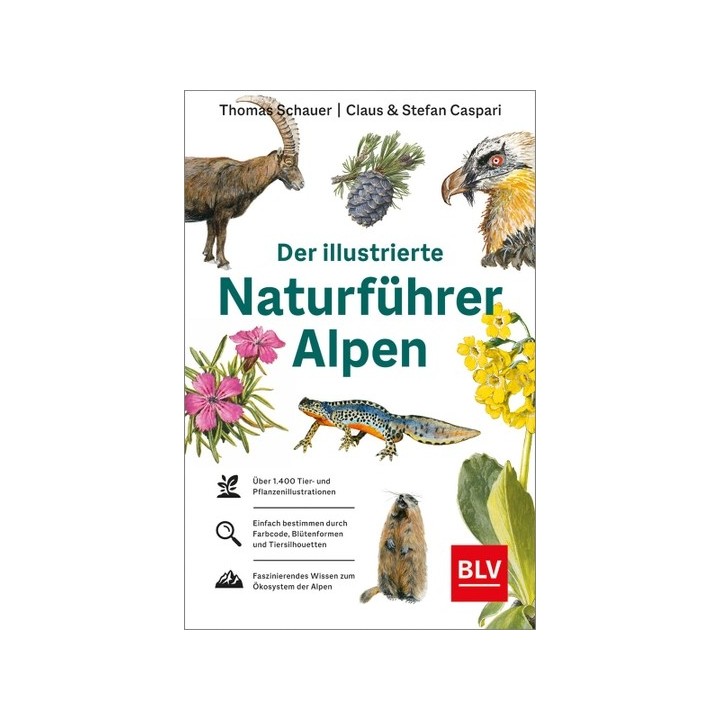 Der illustrierte Naturführer Alpen.