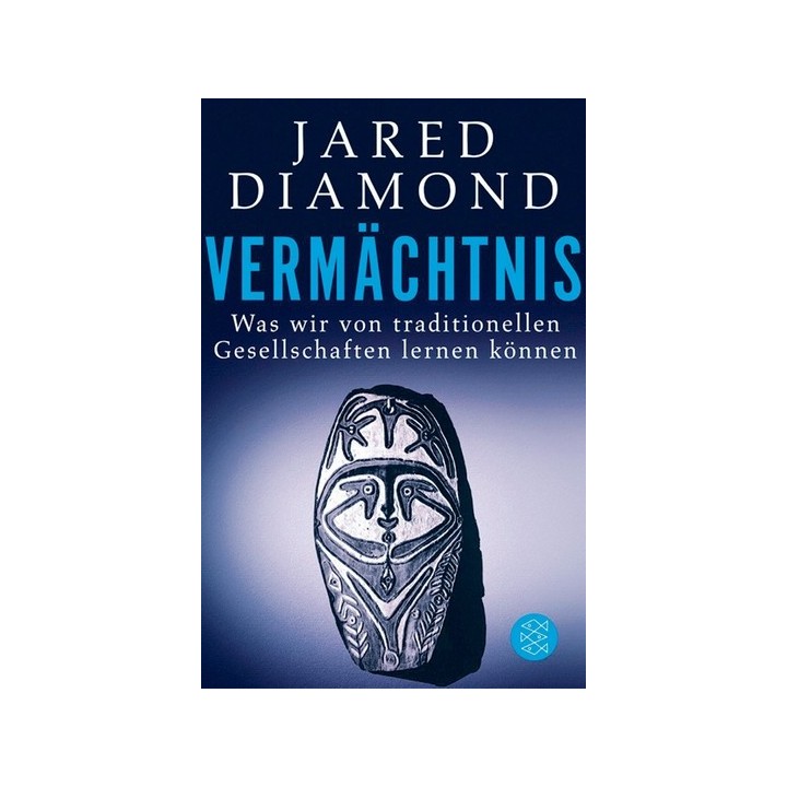 Vermächtnis - Was wir von traditionellen Gesellschaften lernen können