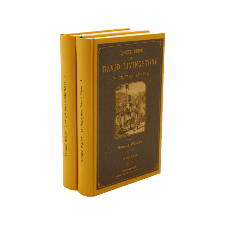 Letzte Reise von David Livingstone in Centralafrika 1865 - 1873, 2 Bände