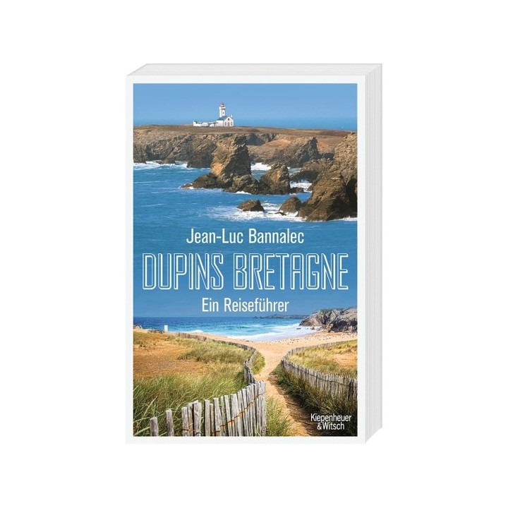 Dupins Bretagne. Ein Reiseführer.