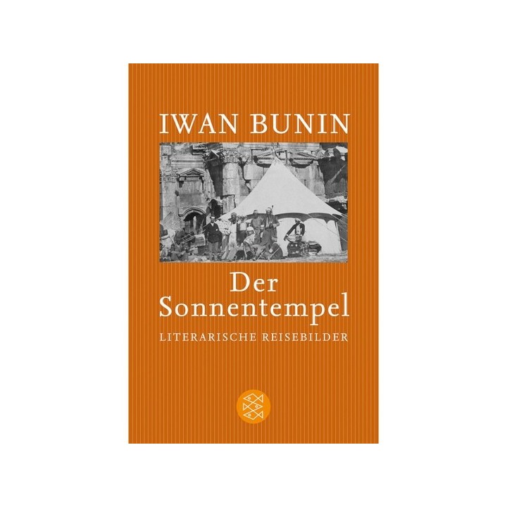 Der Sonnentempel. Literarische Reisebilder.