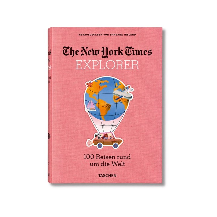 NYT Explorer. 100 Trips Around the World.