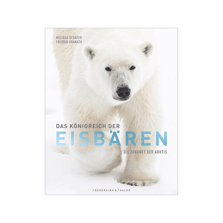 Das Königreich der Eisbären. Die Zukunft der Arktis.