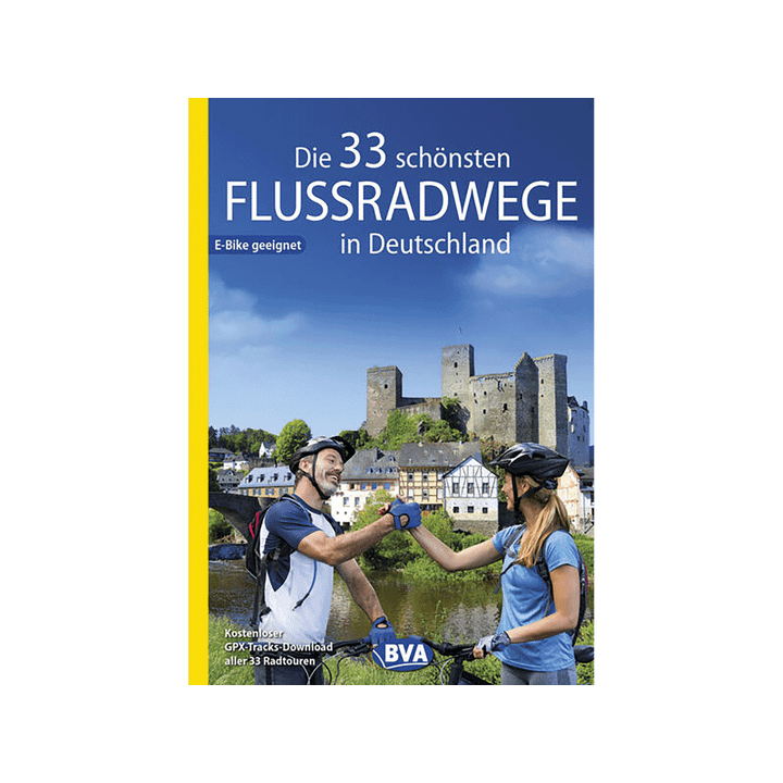 Die 33 schönsten Flussradwege in Deutschland mit GPS-Tracks Download.