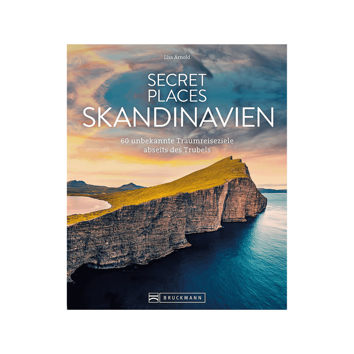 Secret Places Skandinavien. 60 traumhafte Orte abseits des Trubels.