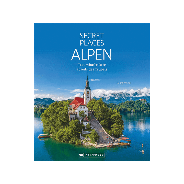Secret Places Alpen. Traumhafte Orte abseits des Trubels.