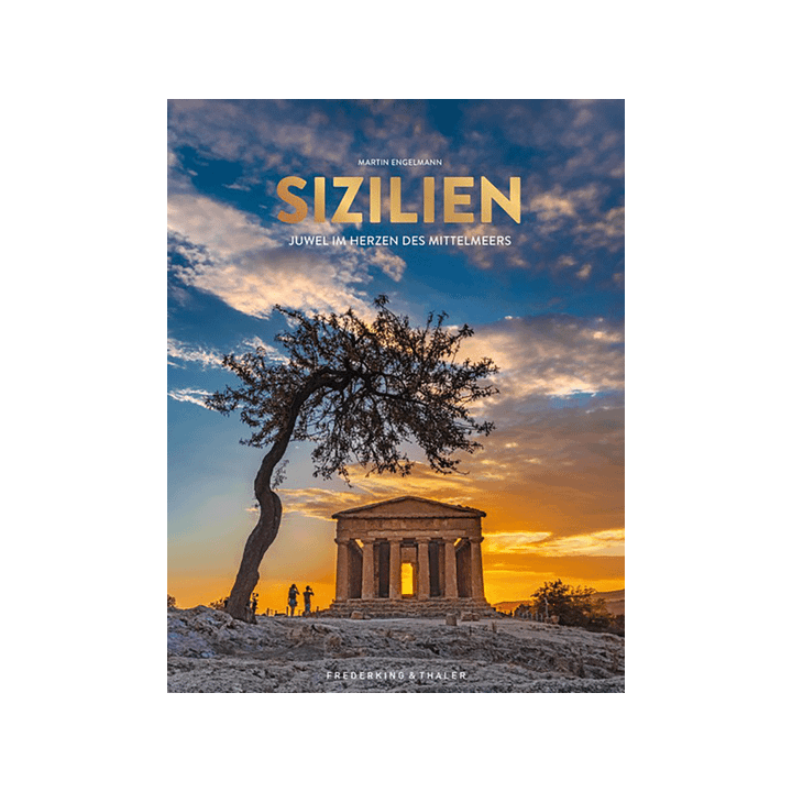Sizilien. Juwel im Herzen des Mittelmeers.