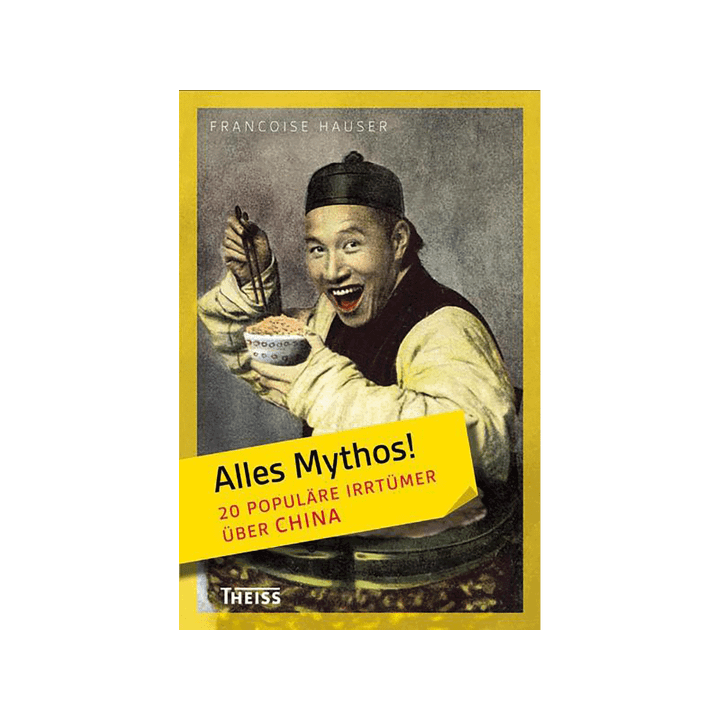 Alles Mythos! 20 populäre Irrtümer über China.