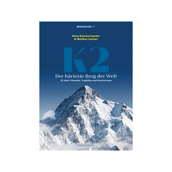 K2 - Der härteste Berg der Welt. 70 Jahre Triumphe und Tragödien.