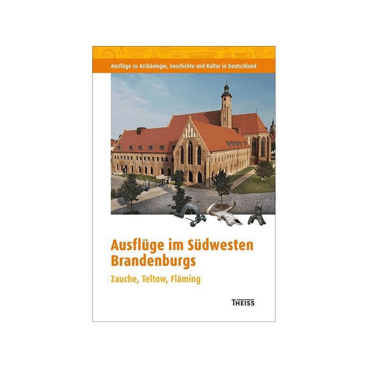 Ausflüge im Südwesten Brandenburgs. Zauche, Teltow, Fläming.