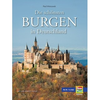 Die schönsten Burgen in Deutschland.