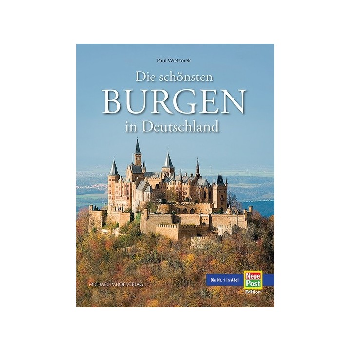 Die schönsten Burgen in Deutschland.