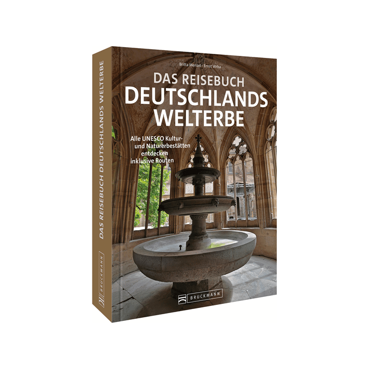 Das Reisebuch Deutschlands Welterbe.
