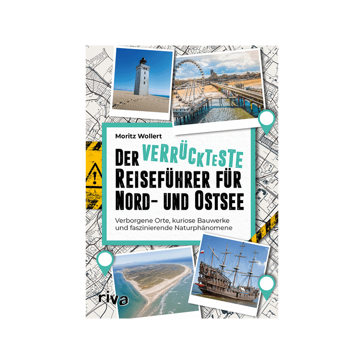 Der verrückteste Reiseführer für Nord- und Ostsee.