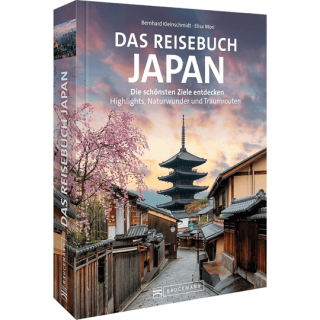 Das Reisebuch Japan. Die schönsten Ziele entdecken.