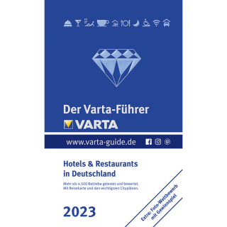 Der Varta-Führer 2023. Hotels & Restaurants in Deutschland.