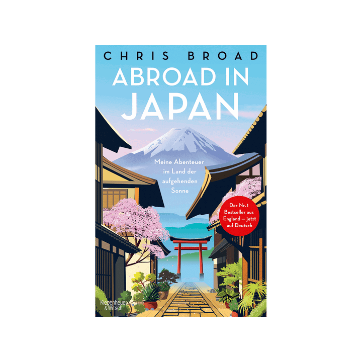 Abroad in Japan. Meine Abenteuer im Land der aufgehenden Sonne.