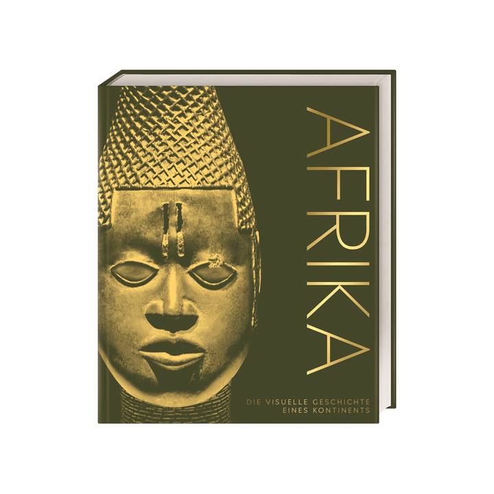 Afrika. Die visuelle Geschichte eines Kontinents.