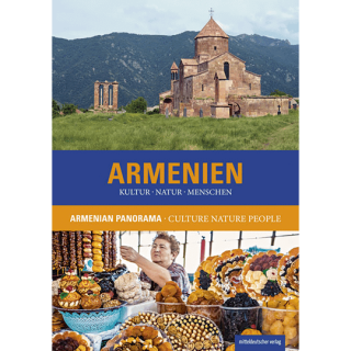 Armenien. Kultur Natur Menschen. Armenian Panorama. Culture Nature People.