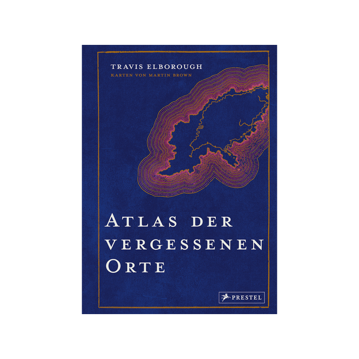Atlas der vergessenen Orte.