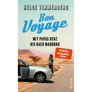 Bon Voyage. Mit Papas Benz bis nach Marokko.
