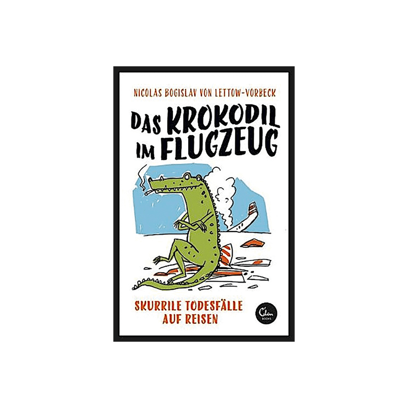 Das Krokodil im Flugzeug: Skurrile Todesfälle auf Reisen