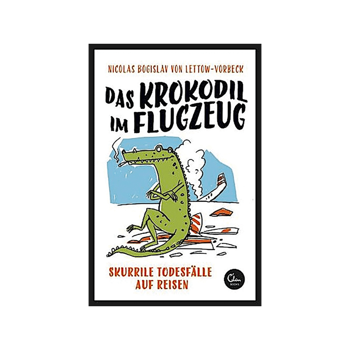 Das Krokodil im Flugzeug: Skurrile Todesfälle auf Reisen