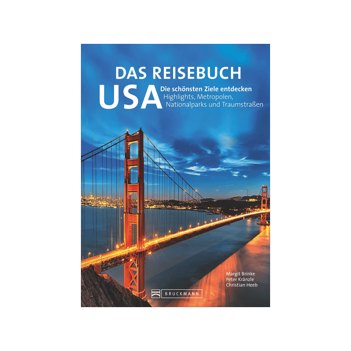 Das Reisebuch USA. Die schönsten Ziele entdecken - Highlights, Metropolen, Nationalparks und Traumstraßen.