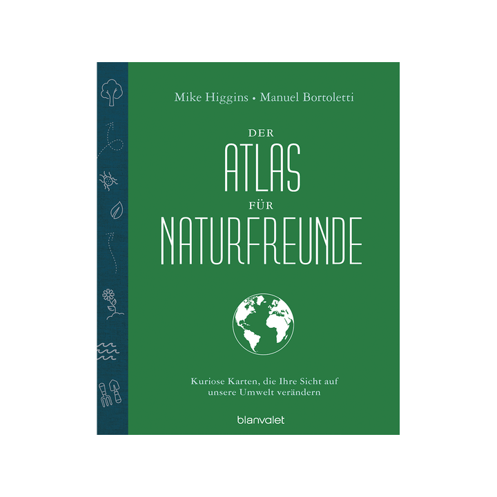Der Atlas für Naturfreunde. Kuriose Karten, die Ihre Sicht auf unsere Umwelt verändern.