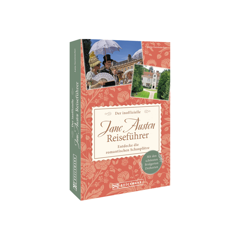 Der inoffizielle Jane Austen Reiseführer.