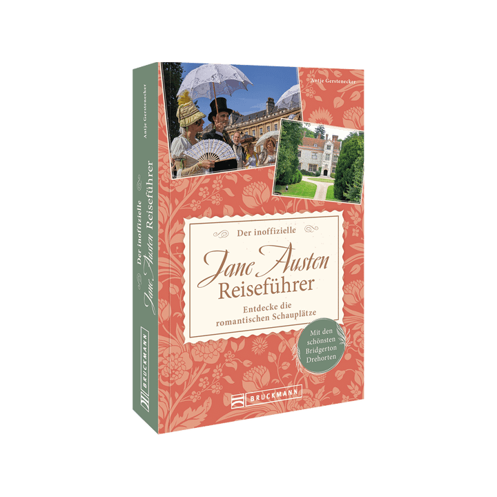 Der inoffizielle Jane Austen Reiseführer.