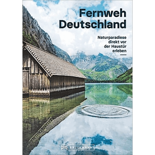 Fernweh Deutschland.