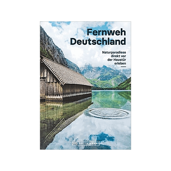 Fernweh Deutschland.