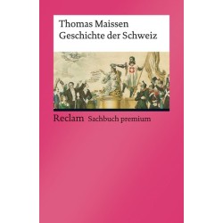 Geschichte der Schweiz.