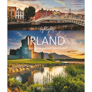 Highlights Irland. 50 Ziele, die Sie gesehen haben sollten.
