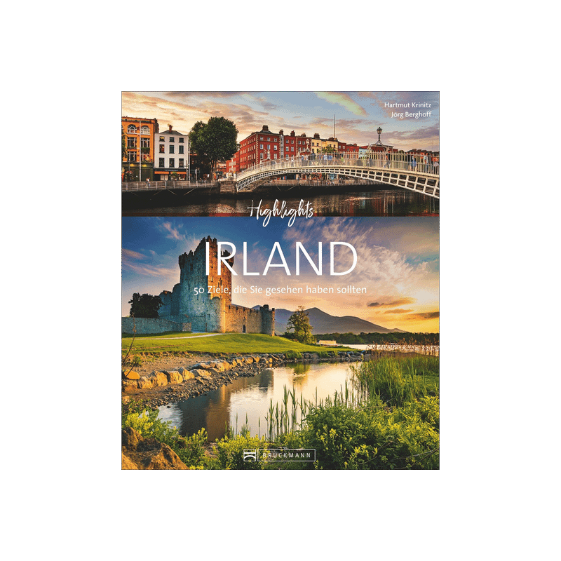 Highlights Irland. 50 Ziele, die Sie gesehen haben sollten.