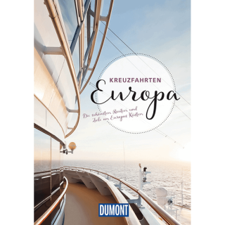 Kreuzfahrten Europa. Die schönsten Routen und Ziele an Europas Küsten.