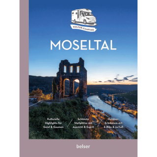 Kultur-Camping mit dem Wohnmobil. Moseltal.