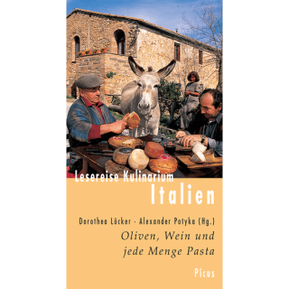 Lesereise Kulinarium Italien. Oliven, Wein und jede Menge Pasta.
