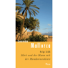 Lesereise Mallorca. Miró und der Mann mit der Mandarinenkiste.