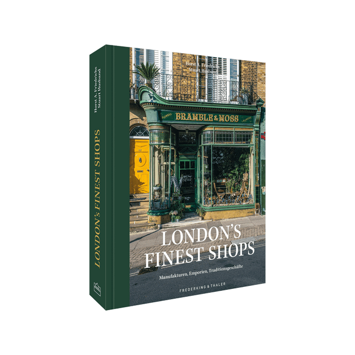London’s Finest Shops. Manufakturen, Emporien, Traditionsgeschäfte.